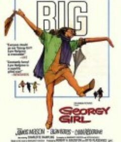 乔琪姑娘 Georgy Girl            (1966)
