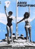 再见菲律宾 Adieu Philippine            (1962)