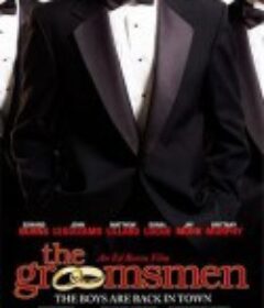 伴郎团 The Groomsmen            (2006)