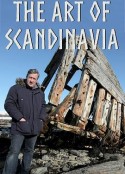 斯堪的纳维亚艺术 The Art of Scandinavia            (2016)