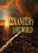 亚历山大的遗失世界 Alexander's Lost World            (2013)