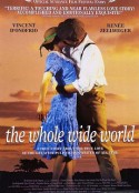 情深无尽 The Whole Wide World            (1996)