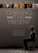 Chasing the Present            (2019)