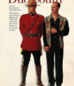 正南方 全四季 Due South Season 1            (1994)