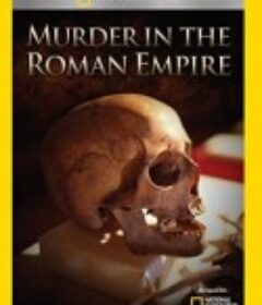 罗马帝国谋杀案 Murder in the Roman Empire  2011