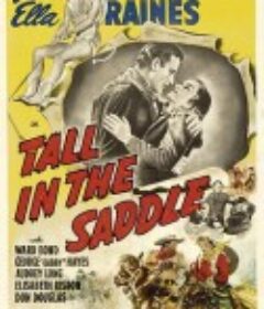 豪侠荡寇 Tall in the Saddle            (1944)