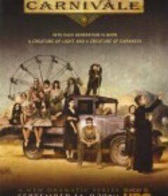 嘉年华 全两季 Carnivàle Season 1            (2003)