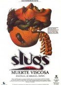 蛞蝓之灾 Slugs, muerte viscosa            (1988)