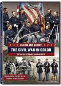鲜血与荣耀：彩色的南北战争 Blood and Glory: The Civil War in Color            (2015)