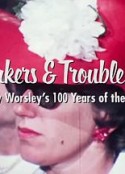 英国百年妇女协会：蛋糕烘焙师和麻烦制造者Cake Bakers and Trouble Makers: Lucy Worsley's 100 Years of the WI            (2015)