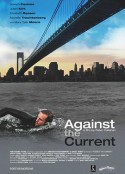 逆流而行 Against the Current            (2009)