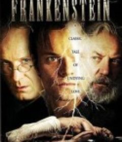 弗兰肯斯坦 Frankenstein            (2004)