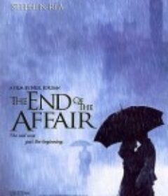 爱到尽头 The End of the Affair            (1999)