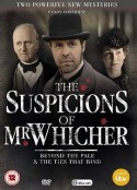 威彻尔先生的猜疑：表象之下 The Suspicions of Mr Whicher: Beyond the Pale            (2014)