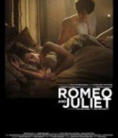 芭蕾电影：罗密欧与朱丽叶 Romeo and Juliet: Beyond Words            (2019)