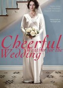 旭日婚礼 Cheerful Weather for the Wedding            (2012)