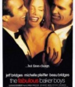 一曲相思情未了 The Fabulous Baker Boys            (1989)