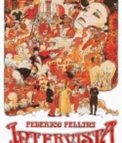 访谈录 Intervista            (1987)