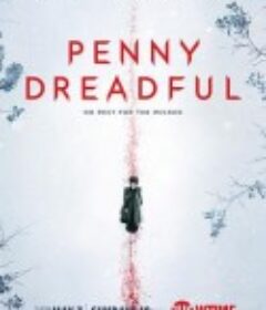 低俗怪谈 第二季 Penny Dreadful Season 2            (2015)