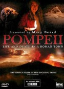 BBC: 庞培古城的存亡 Pompeii: Life.and Death in a Roman Town            (2010)