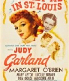 火树银花 Meet Me in St. Louis            (1944)