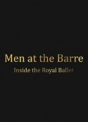 男舞者：透视皇家芭蕾舞团 Men at the Barre - Inside the Royal Ballet            (2020)