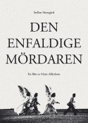 头脑简单的杀人犯 Den enfaldige mördaren            (1982)
