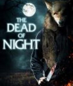 赴死之夜/The Dead of Night            (2022)
