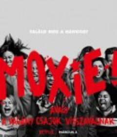 女生要革命 Moxie            (2021)
