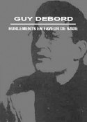 为萨德疾呼 Hurlements en faveur de Sade            (1952)