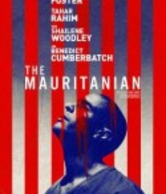 760号犯人 The Mauritanian            (2021)