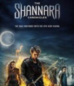 沙娜拉传奇 第二季 The Shannara Chronicles Season 2            (2017)