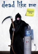 死神有约 两季全 Dead Like Me Season 1            (2003)