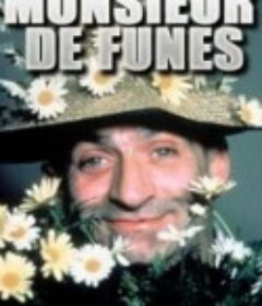 德·菲奈斯先生 Monsieur de Funès            (2013)