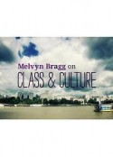 阶级与文化 Melvyn Bragg on Class &amp; Culture            (2012)