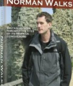 英国广播公司：诺曼行走 Dan Snow's Norman Walks            (2010)