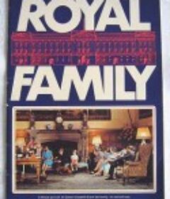 英国王室家庭 Royal Family            (1969)