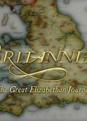 不列颠:伊丽莎白时代的旅程 Britannia: The Great Elizabethan Journey            (2009)