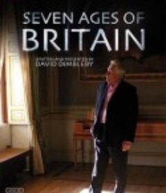 英国的七个纪元 The Seven Ages of Britain            (2010)