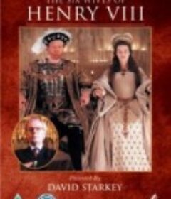亨利八世的六个妻子 The Six Wives Of Henry VIII            (2001)