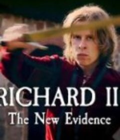 理查三世：新的证据 Richard III: the new Evidence            (2014)