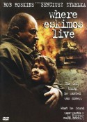 乱世老少 Where Eskimos Live            (2002)