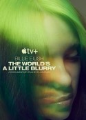 碧丽·艾莉许：模糊世界 Billie Eilish: The World’s A Little Blurry            (2021)