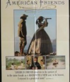 美国朋友 American Friends            (1991)