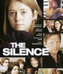 无声深处 The Silence            (2010)