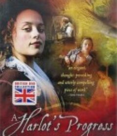 一个妓女的堕落 Harlot's Progress            (2006)