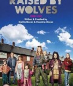 野蛮之家 第一季 Raised by Wolves Season 1            (2013)