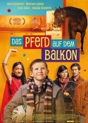 阳台上的马 Das Pferd auf dem Balkon            (2013)