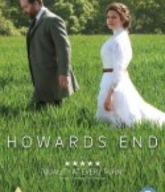 霍华德庄园 Howards End            (2017)