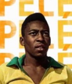 球王贝利：巴西足球传奇 Pelé            (2021)